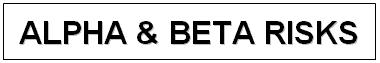 Alpha and Beta Risks and the P-value