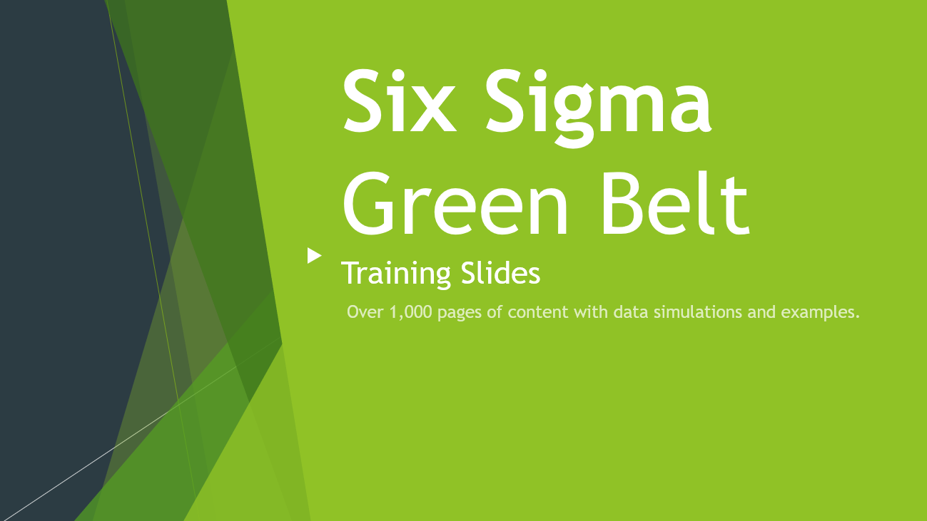 Six Sigma Green Belt training, courses, materials, and practice exam.